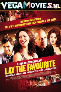 Download Lay the Favorite (2012) Dual Audio (Hindi-English)