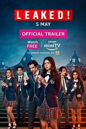 Download Leaked (Season 1) Hindi Amazon MiniTV Complete Web Series WEB-DL