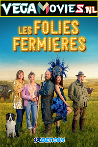  Les Folies Fermières (2022) Hindi [Voice Over] Full Movie CAMRip 720p [1GB]