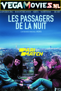  Les passagers de la nuit (2022) Multi [Voice Over] Full Movie WEB-DL 720p [1GB]