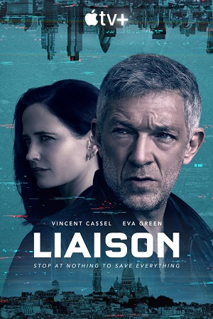  Liaison (2023) Season 1 [S01E06 Added] Apple TV- Original WEB Series 720p | 1080p WEB-DL