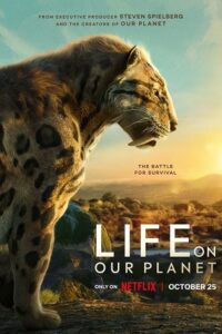 Download Life On Our Planet – Season 1 Complete (2023) Netflix Original Dual-Audio (Hindi-English) Series WEB-DL