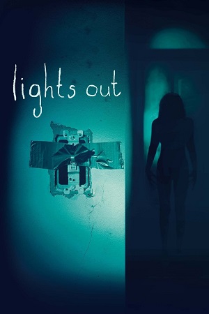 Download Lights Out (2016) Dual Audio (Hindi-English)