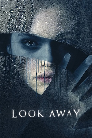 Download Look Away (2018) (English with Subtitles) Full Movie WEB-DL