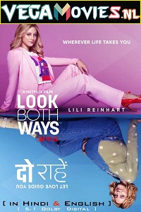 Download  Look Both Ways – Netflix Original (2022) Dual Audio {Hindi-English} 480p [400MB] | 720p [1.2GB] | 1080p [2GB]