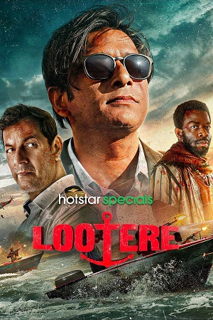 Download Lootere (2024) Season 1 Hotstar Special WEB Series WEB-DL