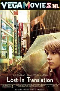 Download Lost in Translation (2003) Dual Audio (Hindi-English)