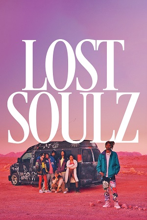 Download Lost Soulz (2023) (English with Subtitles) Full Movie WEB-DL