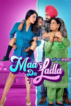 Download Maa Da Ladla (2022) Punjabi Full Movie WEB-DL