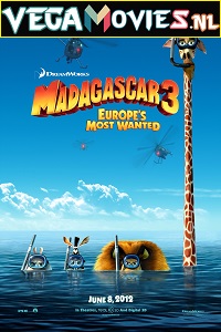  Madagascar 3: Europes Most Wanted (2012) Dual Audio {Hindi-English} 480p [300MB] | 720p [900MB]