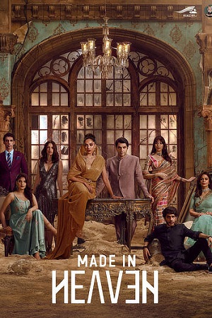 Download  Made in Heaven (Season 1 – 2) Hindi DD5.1 Amazon Prime WEB Series 480p | 720p | 1080p WEB-DL