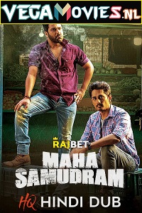 Download Maha Samudram (2022) Hindi HQ Dubbed Full Movie WEB-DL