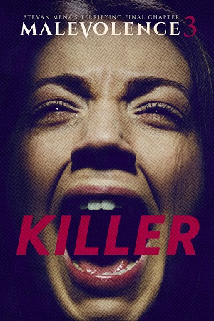 Download Malevolence 3: Killer (2018) Dual Audio (Hindi-English)