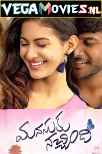 Download Manasuku Nachindhi (2018) Dual Audio (Hindi-Telugu)