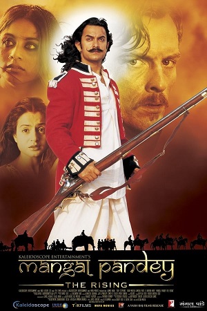 Download  Mangal Pandey : The Rising (2005) Hindi AMZN WEB-DL Full Movie 480p [400MB] | 720p [1.2GB]