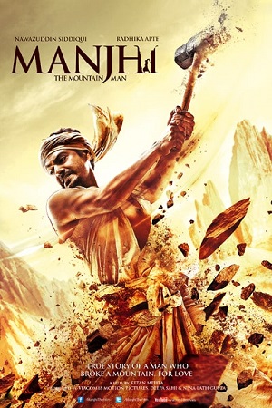 Download Manjhi: The Mountain Man (2015) Hindi Full Movie