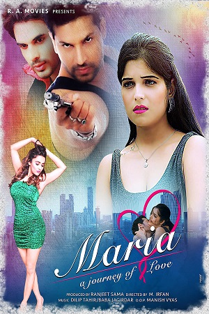 Download Mariya Journey Of Love (2021) Hindi Full Movie