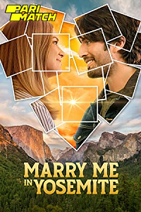 Download Marry Me in Yosemite (2022) Hindi Voice Over Full Movie WEB-DL