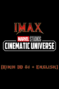 Download  Marvel Cinematic Universe (2008-2023) IMAX WEB-DL Dual Audio {Hindi-English} 720p [1.5GB] | 1080p [5GB] | 2160p [15GB]