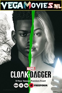 Download Marvel Cloak & Dagger (Season 1 – 2) (English With Subtitles)