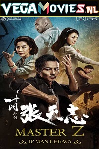  Master Z: The Ip Man Legacy (2018) BluRay Hindi Dubbed [DDP5.1] Full Movie 480p [300MB] | 720p [900MB] | 1080p [2.9GB]