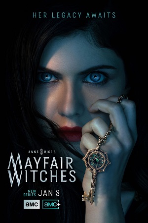 Download Mayfair Witches (2023) Season 1 AMC+ Original English WEB Series WEB-DL