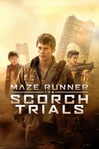 Download  Maze Runner: The Scorch Trials (2015) BluRay Dual Audio {Hindi-English} 480p [450MB] | 720p [1.2GB] | 1080p [3GB]