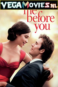 Download Me Before You (2016) Full Movie (English With Subtitles)