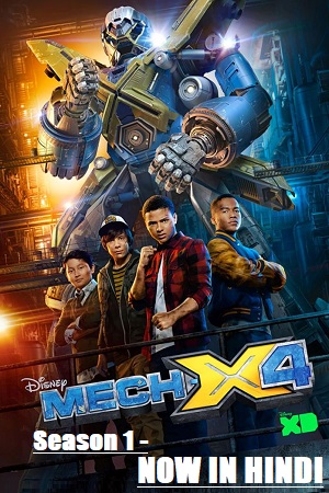 Download Mech-X4 (2018) Season 1 Dual Audio (Hindi-English) WEB-DL