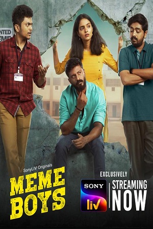 Download Meme Boys Season 1 (2022) Hindi SonyLIV Complete Web Series WEB-DL