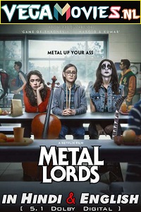 Download Metal Lords – Netflix Original (2022) Dual Audio (Hindi-English)