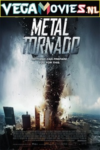 Download Metal Tornado (2011) Dual Audio (Hindi-English)