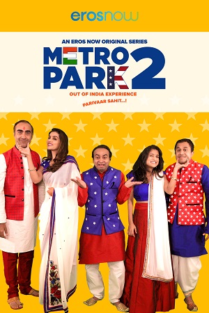  Metro Park (Season 1 – 2) Hindi Complete Eros Now WEB Series 480p | 720p WEB-DL