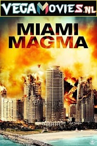 Download Miami Magma (2011) Dual Audio (Hindi-English)