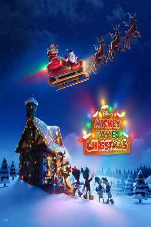 Download  Mickey Saves Christmas (2022) WEB-DL Dual Audio {Hindi-English} 480p [100MB] | 720p [250MB] | 1080p [700MB]