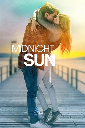 Download Midnight Sun (2018) BluRay Dual Audio (Hindi-English)