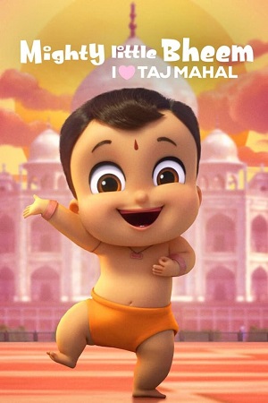 Download Mighty Little Bheem: I Love Taj Mahal (2022) Hindi Netflix Short Movie WEB-DL