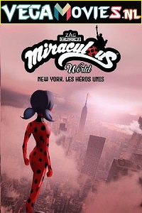 Download Miraculous World: New York – United HeroeZ (2020) Dual Audio