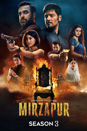 Download Mirzapur – Season 3 (2024) Complete Amazon Prime WEB Series & WEB-DL