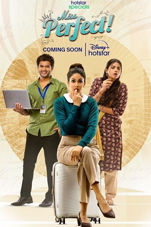 Download Miss Perfect (Season 1) (Hindi + Telugu) Hotstar Special Series WEB-DL