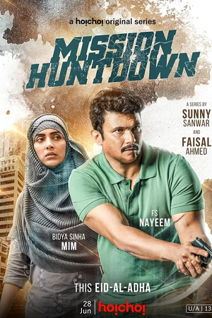 Download  Mission Huntdown (2023) S01 Bengali HDRip Complete WEB Series 480p | 720p ESubs