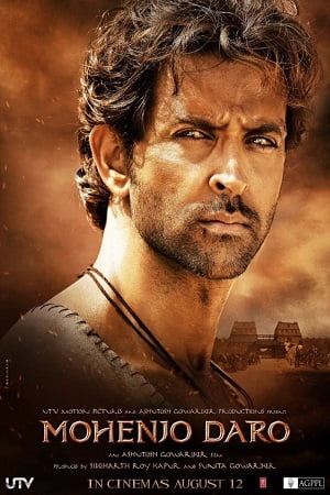  Mohenjo Daro (2016) Hindi Full Movie 480p [400MB] | 720p [1.2GB] | 1080p [5.1GB]