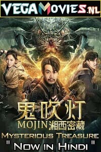  Mojin: Mysterious Treasure (2020) Hindi Dubbed 480p [300MB] | 720p [750MB]