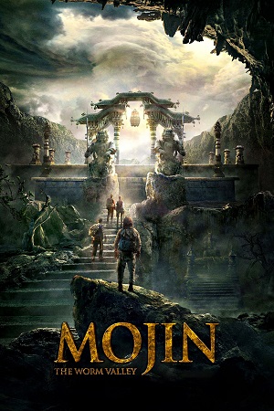 Download Mojin The Treasure Valley (2019) WEB-DL Dual Audio (Hindi-English) Full-Movie