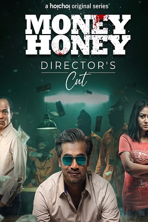 Download Money Honey (2021) Season 1 Hindi Complete Hoichoi Original WEB Series HDRip