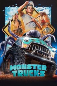 Download Monster Trucks (2016) Dual Audio (Hindi-English)