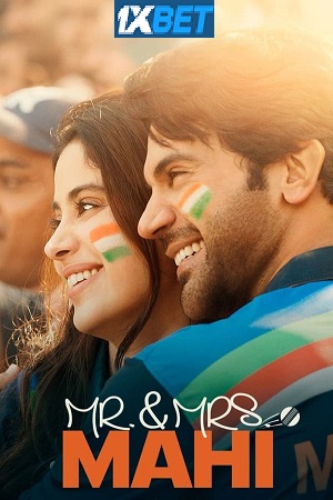 Download Mr. & Mrs. Mahi (2024) Hindi CAMRip V2 Full Movie