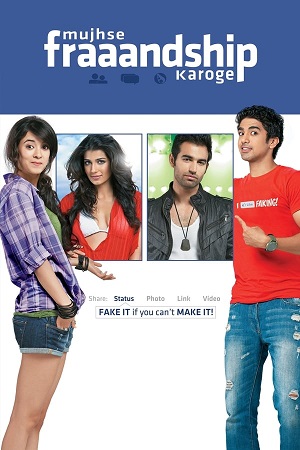 Download Mujhse Fraaandship Karoge (2011) Hindi AMZN WEB-DL Full Movie