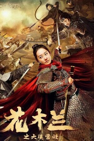 Download Mulan Legend (2020) WEB-DL Dual Audio (Hindi-Chinese) Full-Movie