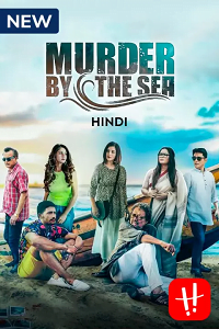  Murder By The Sea (2022) Season 1 Hindi Complete Hoichoi Original WEB Series 480p | 720p WEB-DL